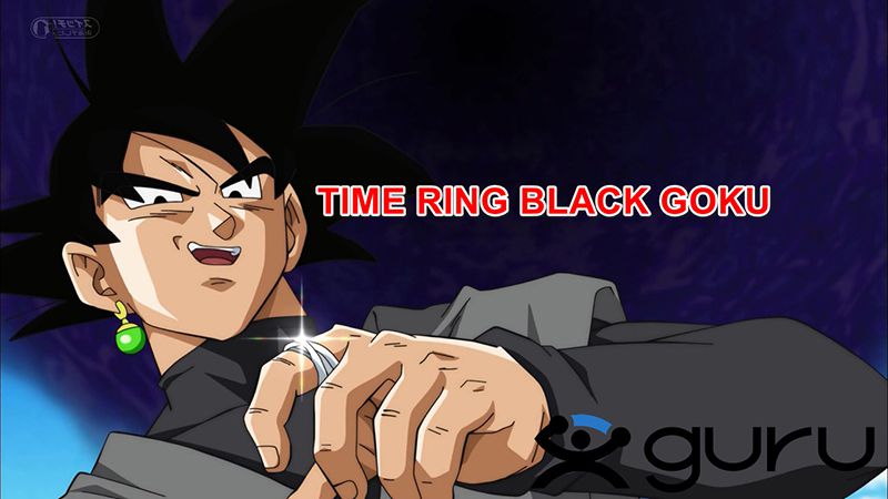 Time Ring Black Goku - Nhẫn thời gian của Goku Black